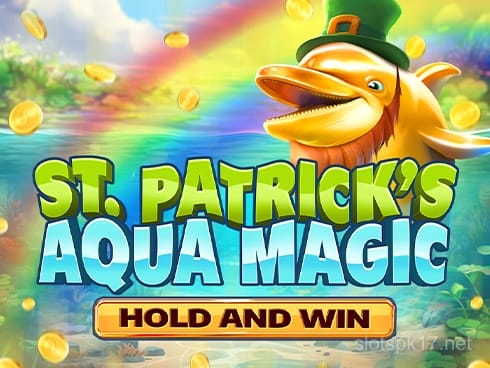 St. Patrick's Aqua Magic Hold and Win